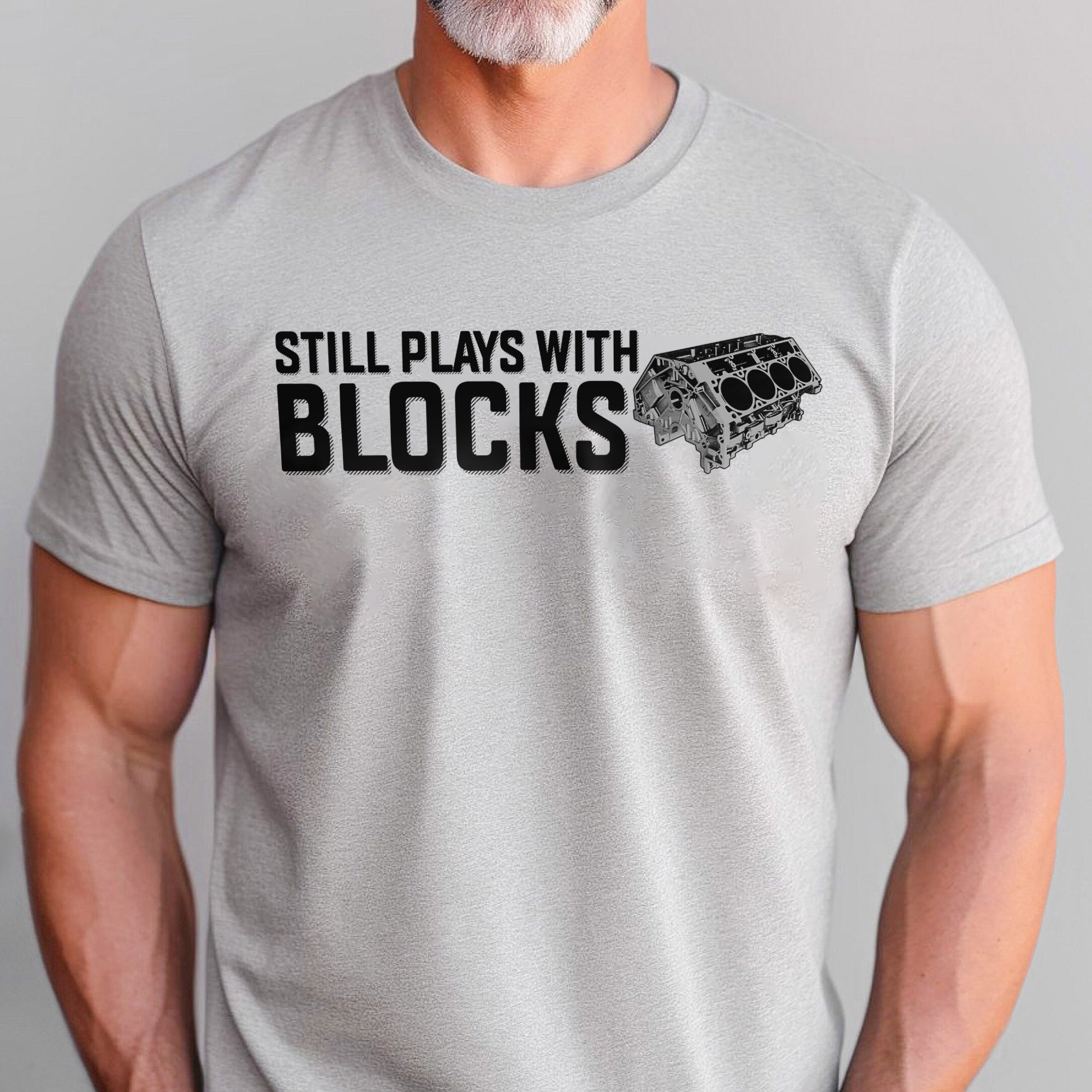 Still Play With Blocks V8 Engine T-shirt