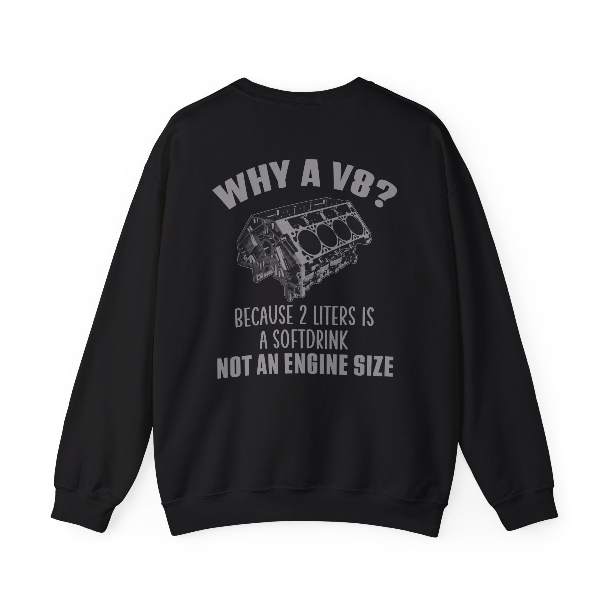 Why A V8 Crewneck Sweatshirt