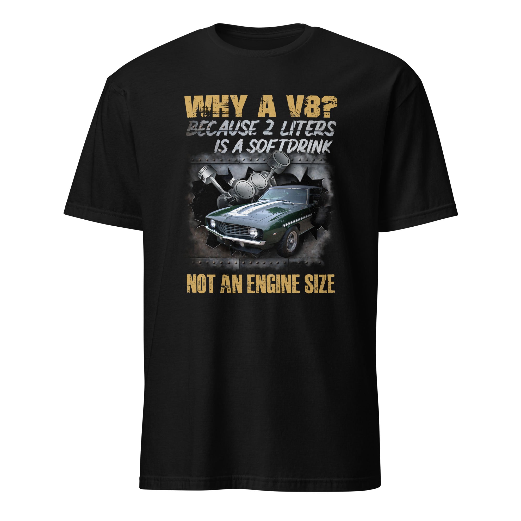 V8 - Liters Is A Softdrink T-shirt With Customized Car