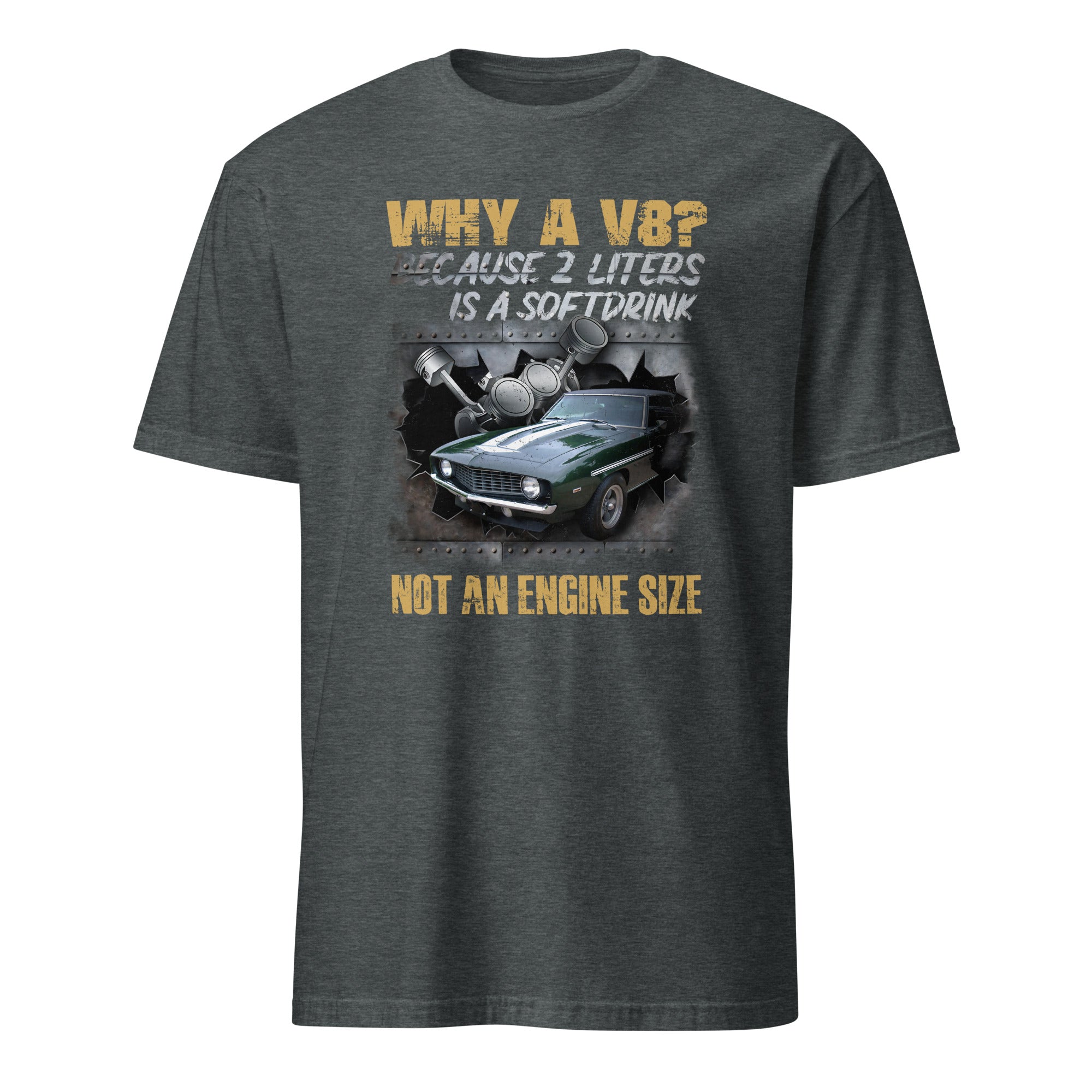 V8 - Liters Is A Softdrink T-shirt With Customized Car