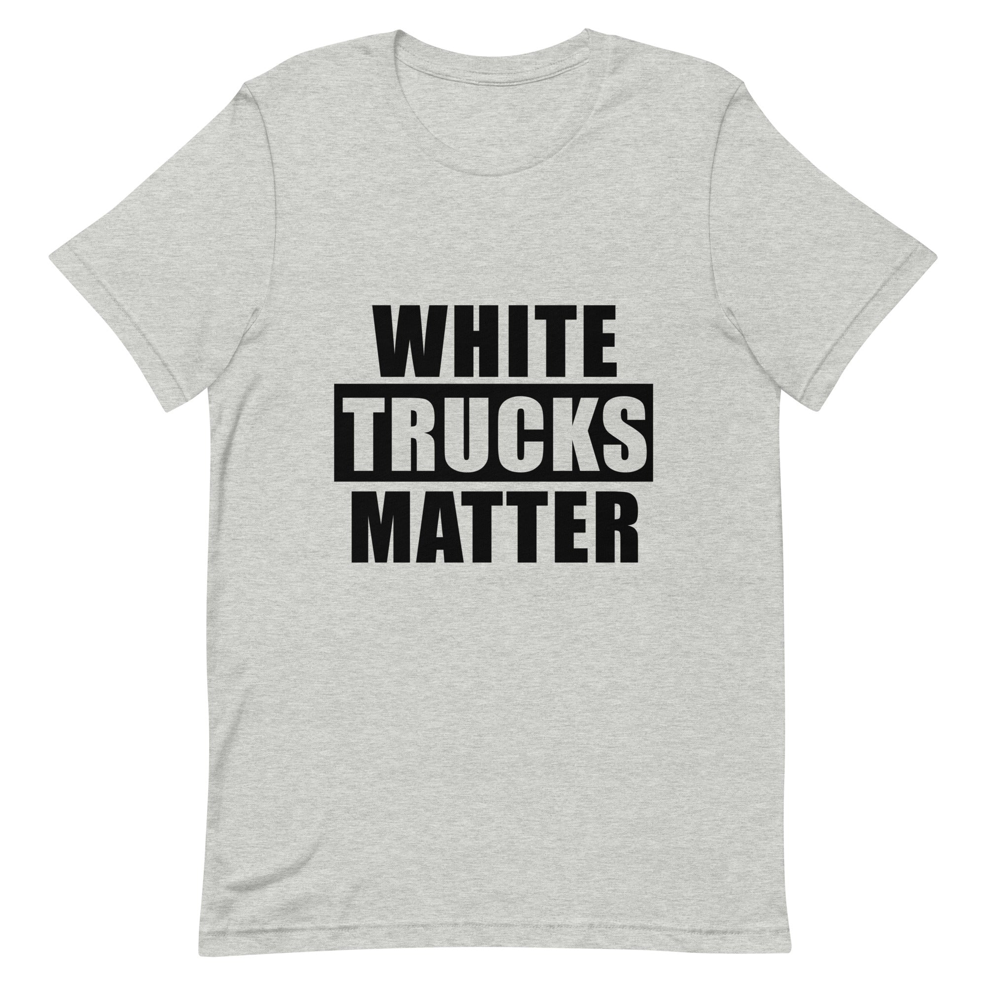 White Trucks Matter T-shirt