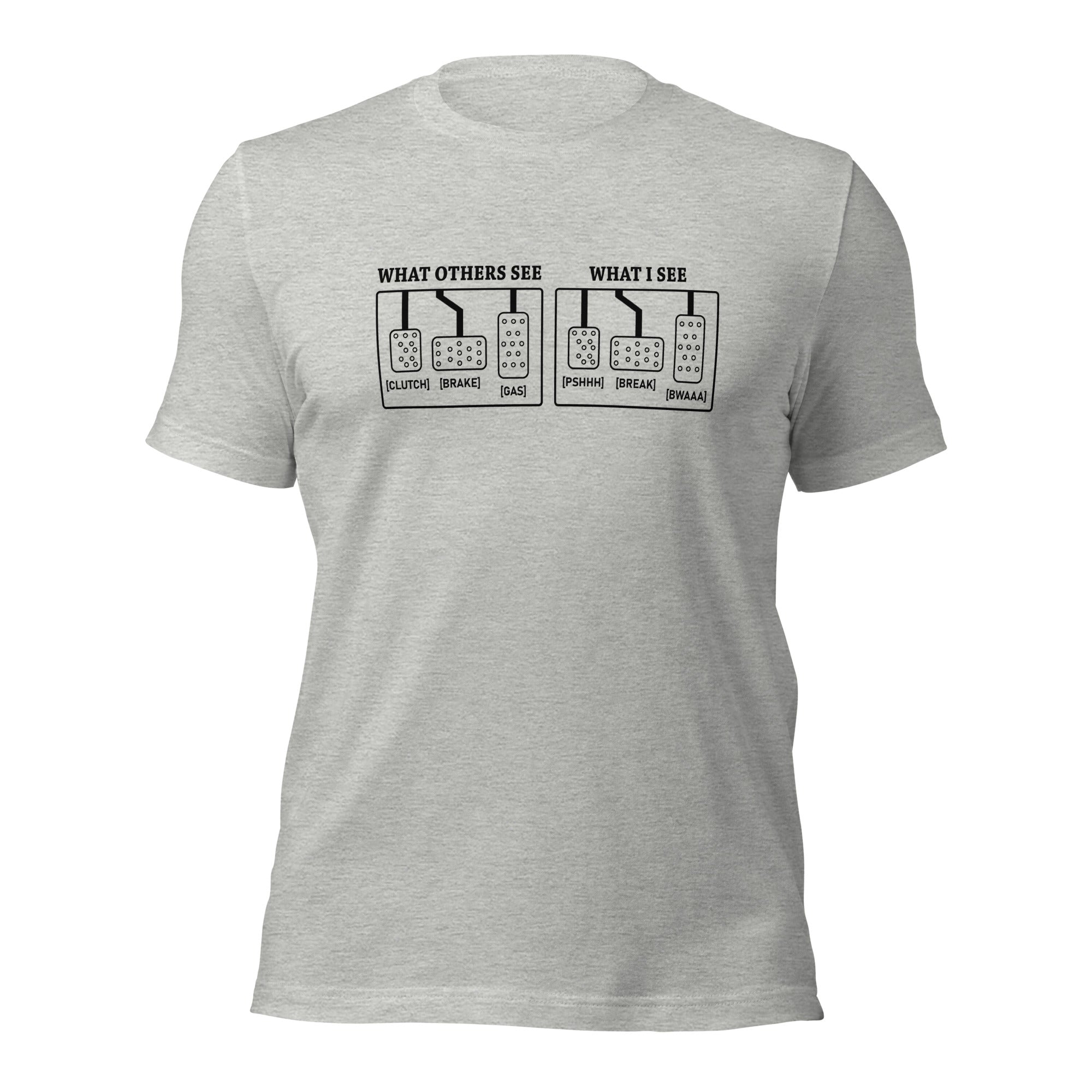 What I See - Three Pedals T-shirt