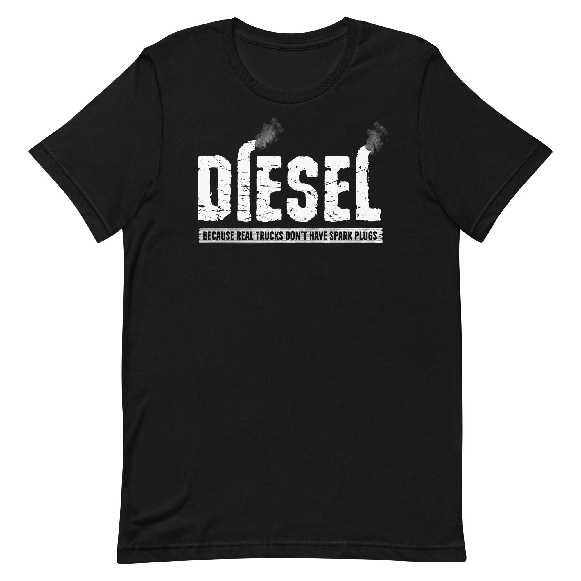 Diesel Because Real Trucks Don't Have Spark Plugs - T-shirt