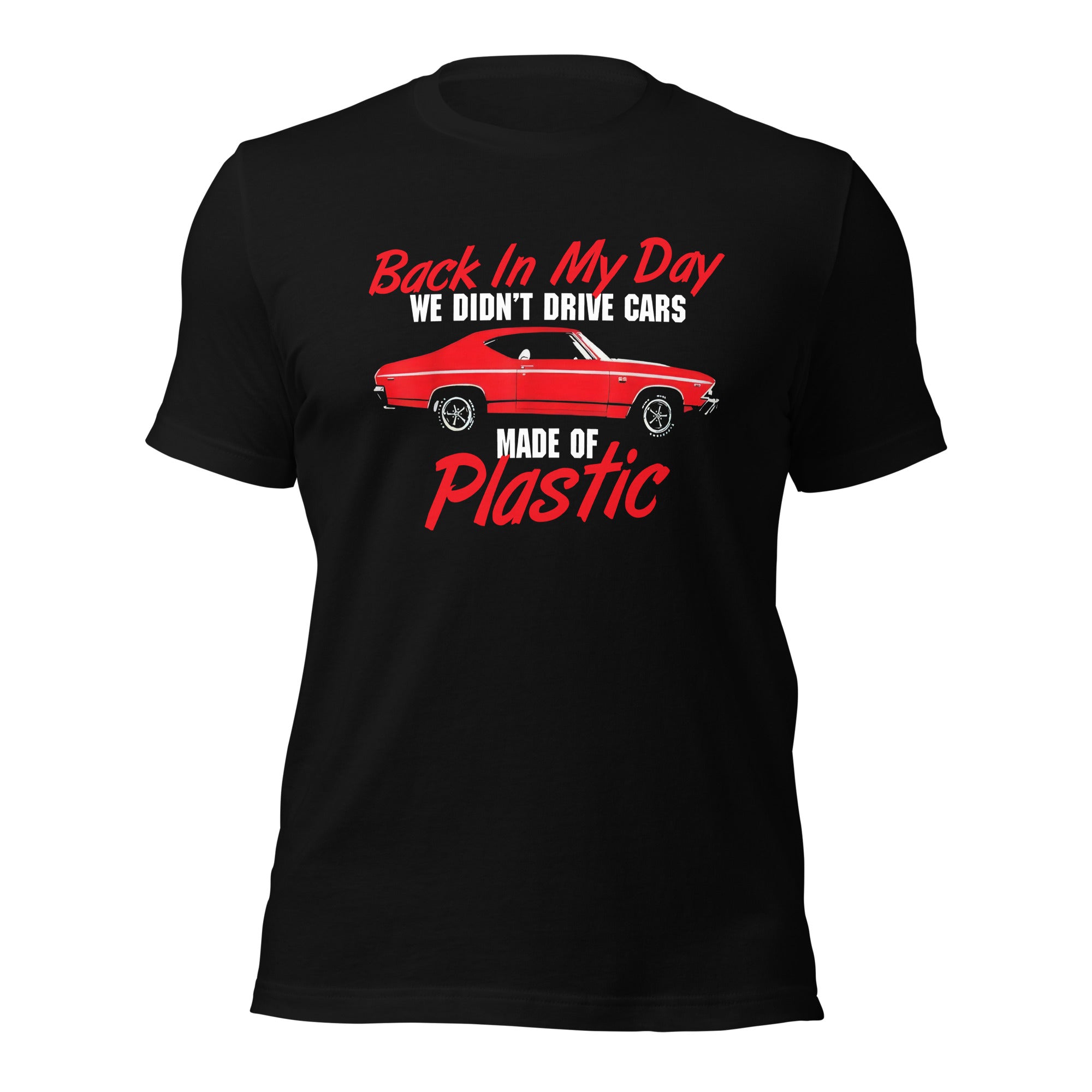 We Didn't Drive Car Made Of Plastic - Super Soft Comfy 100% Combed Ring-Spun Cotton Retail Fit Premium Lightweight Men's T-shirt