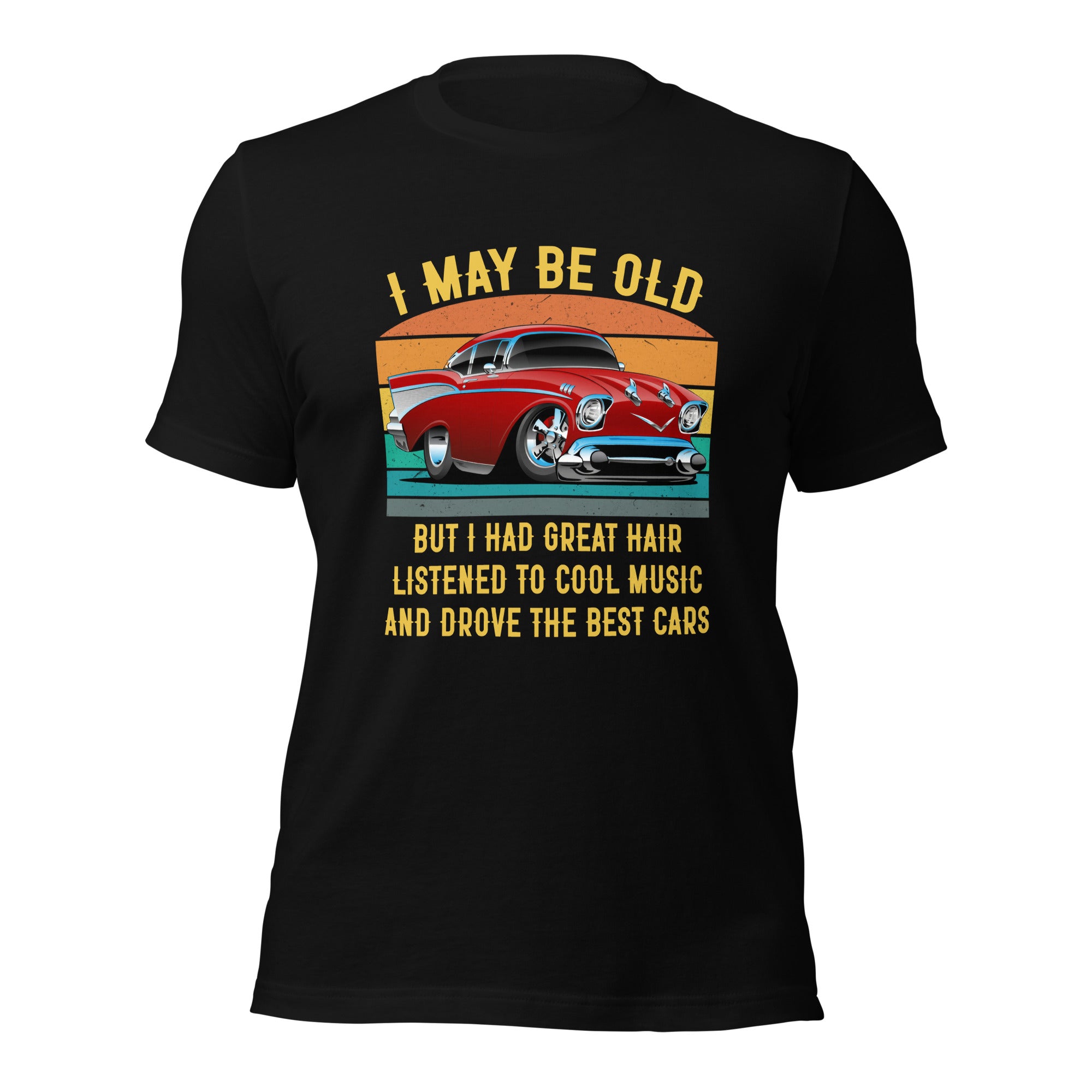 I May Be Old - Super Soft Comfy 100% Combed Ring-Spun Cotton Retail Fit Premium Lightweight Men's T-shirt