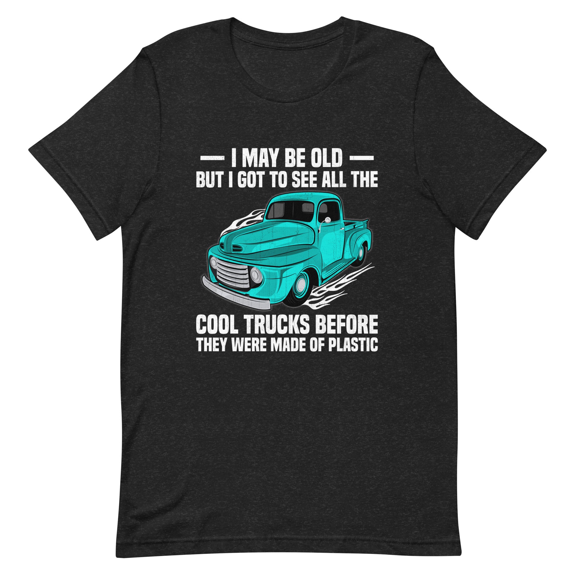 But I Got To See All The Cool Trucks - T-shirt